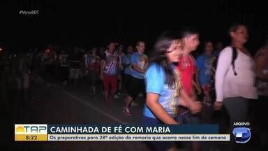 Bom dia Tapajós Iniciam os preparativos para a caminhada de Fé