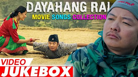 Dayahang Rai Movie Songs Collection Hit Nepali Movie Songs Video