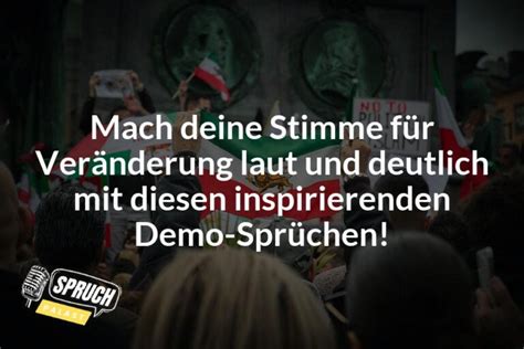 Demo Sprüche deine Stimme für Veränderung laut und deutlich machen