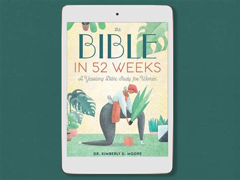 The Bible In 52 Weeks A Yearlong Bible Study For Women Inspire Uplift