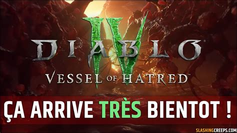 Date Vessel of Hatred Diablo 4 l extension débarque en octobre 2024