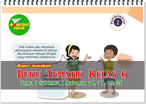 Kunci Jawaban Buku Tematik Tema 7 Kelas 6 Subtema 1 Pembelajaran 2