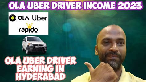 Ola Uber Driver Income Ola Uber Driver Earning In Hyderabad