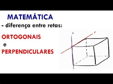 Matem Tica Qual A Diferen A Entre Retas Perpendiculares E Retas