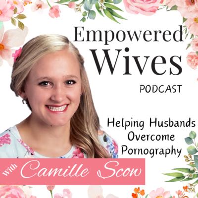 89 The 3 Lies That Wives Tell Themselves About Their Husband S Unwanted Porn Use By Empowered