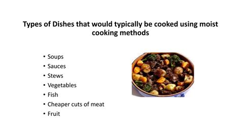 Moist Methods Of Cooking Food Ppt