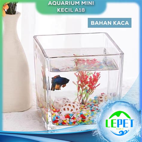 Jual Lepet Aquarium Mini Kecil A Akuarium Ikan Cupang Hias Kura