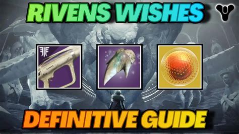 Definitive Guide To Rivens Wishes All Weekly Quest Challenges Youtube