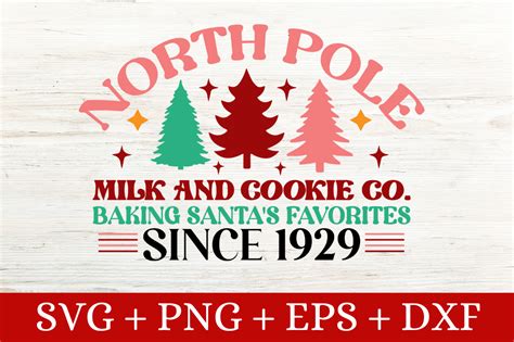 North Pole Milk And Cookie Co Baking S Graphic By CraftSVG Creative