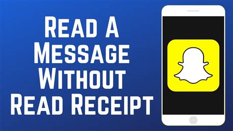 How To Read A Snapchat Message Without Sending A Read Receipt YouTube