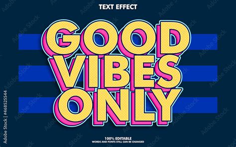 Good Vibes Only Sticker Text Effects 80s Retro Pop Art Text Effects Stock Vector Adobe Stock