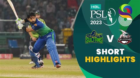 Short Highlights Multan Sultans Vs Lahore Qalandars Match 34 Final