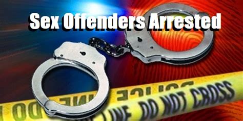 Shasta Multi Agency Sex Offender Compliance Sweep Yields 10 Arrests 3