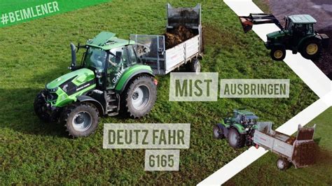 MIST STREUEN Mit DEUTZ FAHR 6165 Und GRUBER Streuer JOHN DEERE 5720