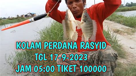 Kolam Perdana Rasyid Minggu Ini Tgl September Di Kpum Youtube