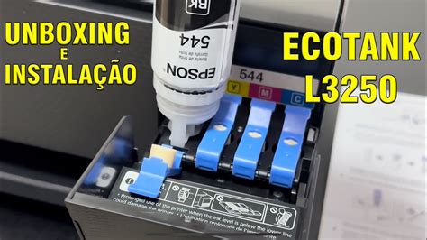 Unboxing E Instala O Da Impressora Epson Ecotank L Youtube