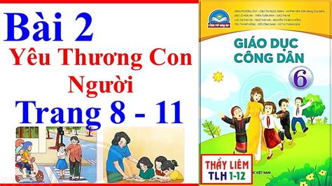 Giáo dục Công dân Lớp 6 Trang 8 Khám Phá Bài Học Đạo Đức Hấp Dẫn