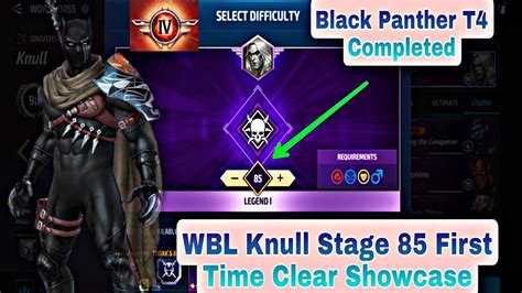 Black Panther T4 Completed WBL Knull Stage 85 First Time Clear