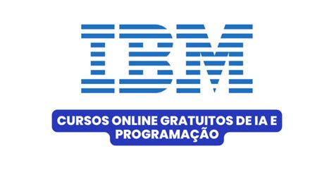 Devido à grande escassez de profissionais no mercado de TI IBM quer