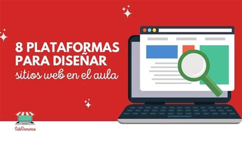 Plataformas Para Dise Ar P Ginas Web En El Aula Sabdemarco