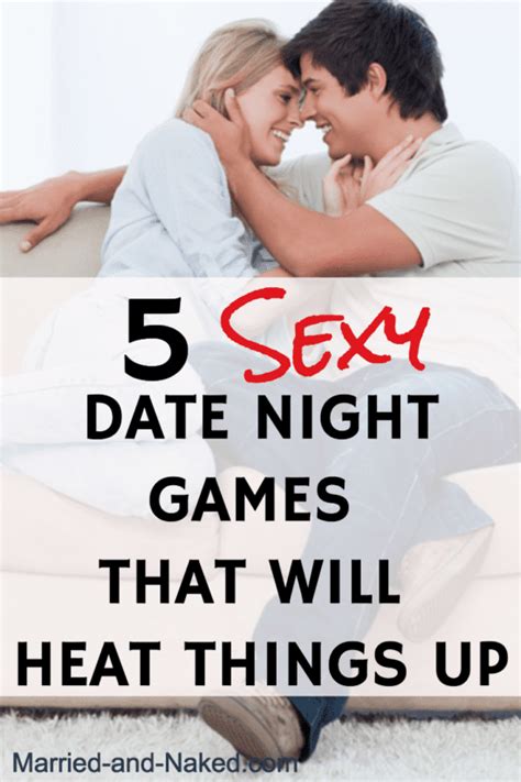 Sexy Date Night Games Marriage Blog Married And Naked Artofit