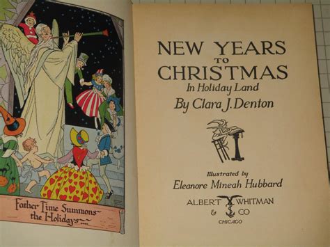 New Years to Christmas in Holiday Land by Clara J. Denton: Good ...