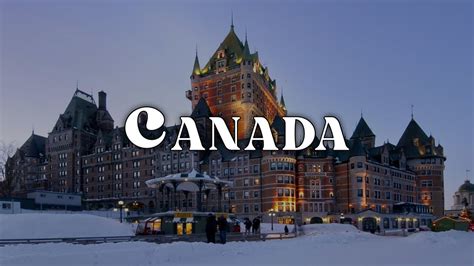 10 Must See Destinations In Canada Wanderlust Ventures Youtube