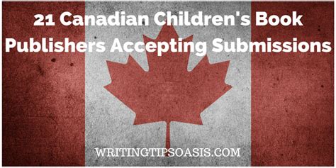 21 Canadian Children's Book Publishers Accepting Submissions - Writing ...