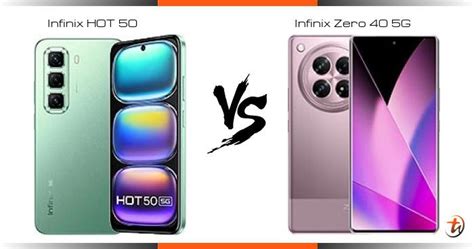 Infinix HOT 50 对比 Infinix Zero 40 5G 功能区别与规格参数对比 TechNave 中文版