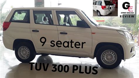 2018 Mahindra Tuv 300 Plus P4 9 Seater Most Detailed Review