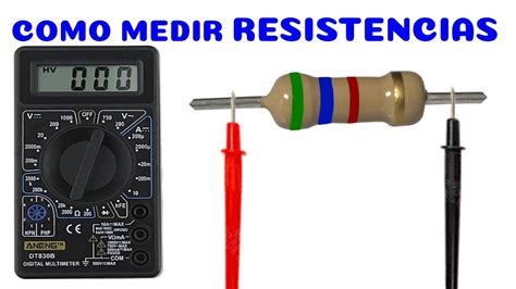Cómo medir RESISTENCIAS con MULTÍMETRO DIGITAL YouTube