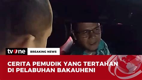 Pemudik Padati Pelabuhan Bakauheni Breaking News TvOne YouTube