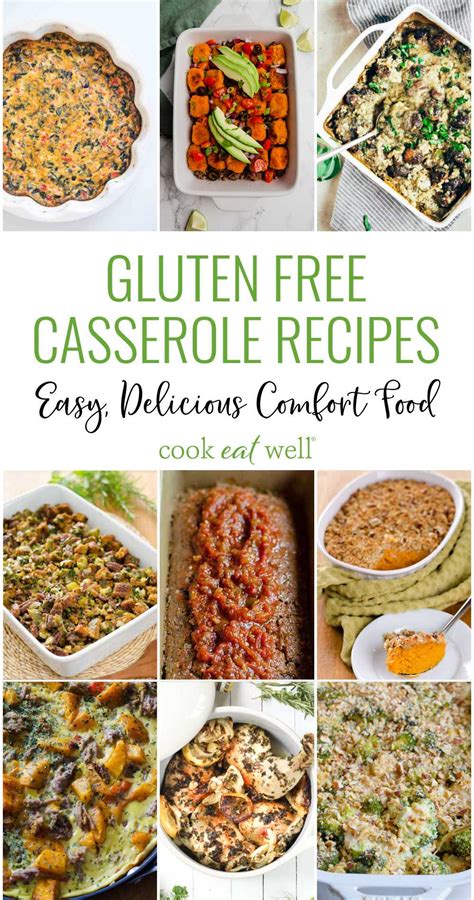 20 Gluten Free Casseroles Easy Delicious Comfort Food Cook Eat Well