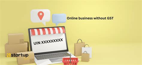 How To Do Online Business Without Gst E Startupindia