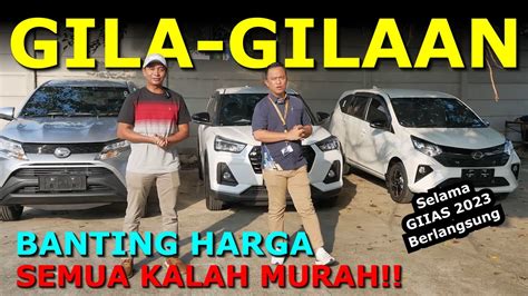 Giias Daihatsu Potong Harga Habis Habisan Terios Rocky Sigra