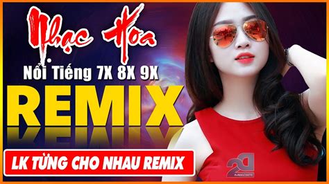 EM ĐỪNG ĐI REMIX TỪNG CHO NHAU REMIX Tuyệt Đỉnh Nhạc Hoa Lời Việt