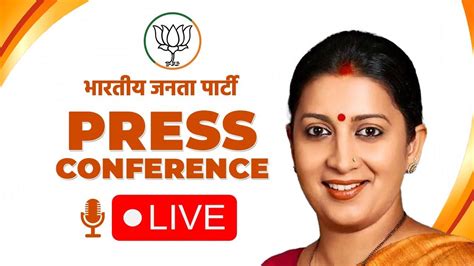 Union Minister Smt Smriti Irani Addresses Press Conference At Bjp Head