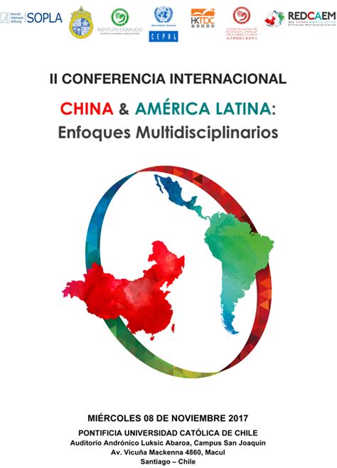 Ii Conferencia Internacional China Y Am Rica Latina Enfoques Multidisciplinarios