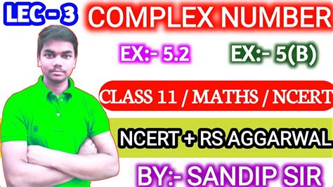 Complex Number Class 11 Complex Number Class 11 NCERT CBSE BOARD