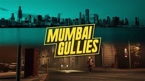 Mumbai Gullies Gameplay Has Been Revealed Here Are My Opinions On