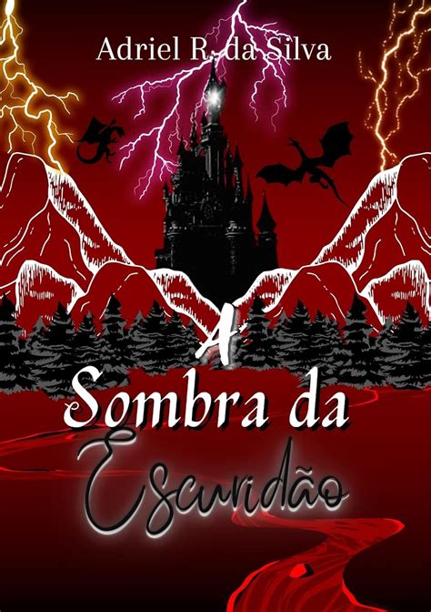 A Sombra Da Escurid O Mundo Das Sombras Livro Ebook Rodrigues Da