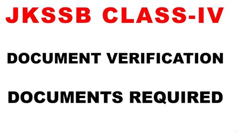 Jkssb Class Iv Document Verification Important Update Documents