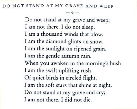 The Voiceless: "Do not stand at my grave and weep."