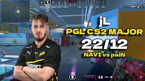 Cs Pov Navi Jl Vs Pain Nuke Pgl Cs Major Copenhagen