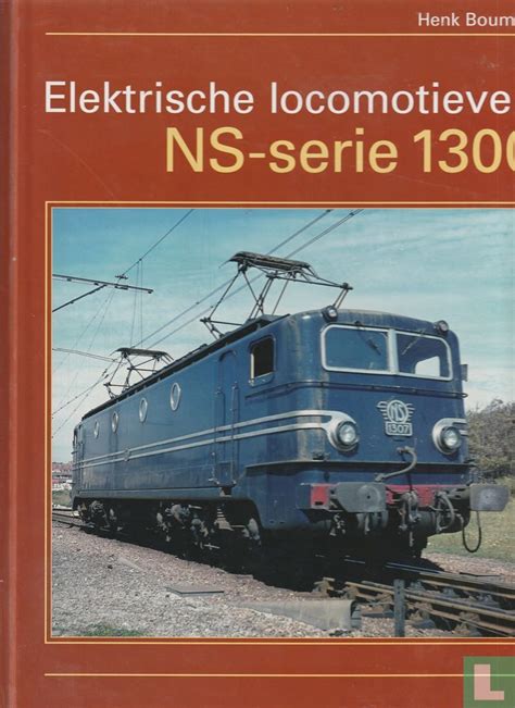 Elektrische Locomotieven Ns Serie Bouman Henk Lastdodo