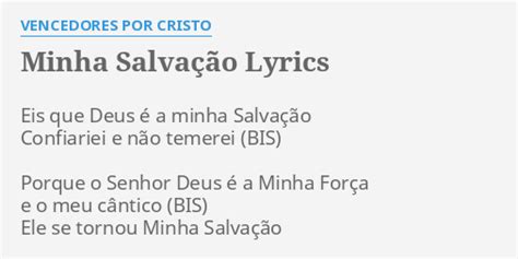 MINHA SALVAÇÃO LYRICS by VENCEDORES POR CRISTO Eis que Deus é