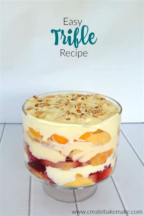 Trifle Recipe | An Easy No Bake Dessert - Create Bake Make