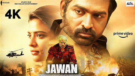 Jawan Full Movie K Hd Facts Shah Rukh Khan Vijay Sethupathi