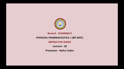 Physical Pharmaceutics I Refractive Index AKTU Digital Education