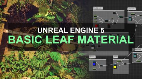 Unreal Engine 5 Creating A Basic Leaf Material Youtube